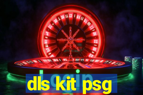 dls kit psg